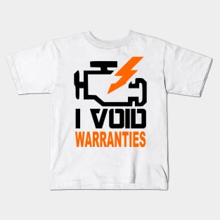 I Void warranties Kids T-Shirt